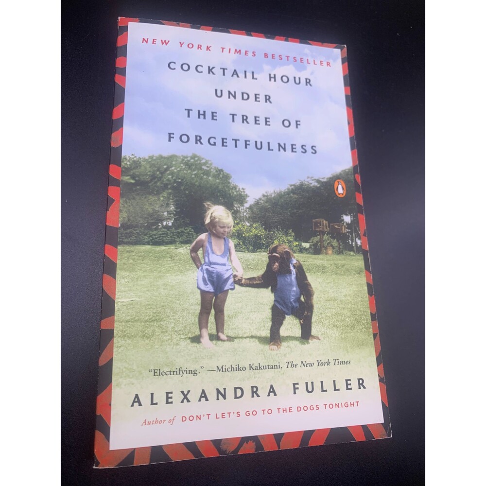 Cocktail Hour Under the Tree of Forgetfulness Reprint by Fuller, Alexandra